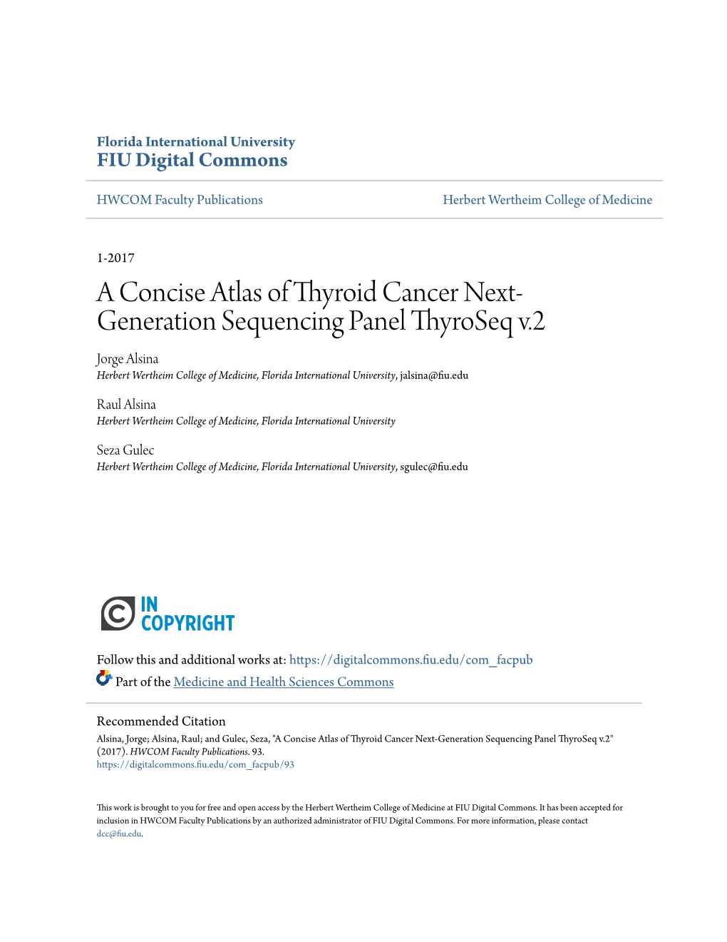 A Concise Atlas of Thyroid Cancer Next-Generation Sequencing Panel Thyroseq V.2" (2017)