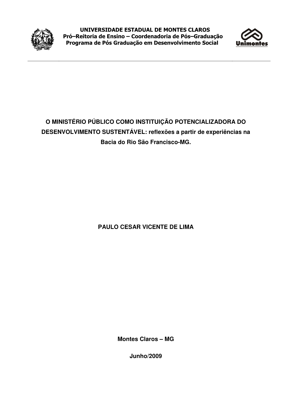 O Ministério Público Como Instituição Do Desenvolvimento Sustentável