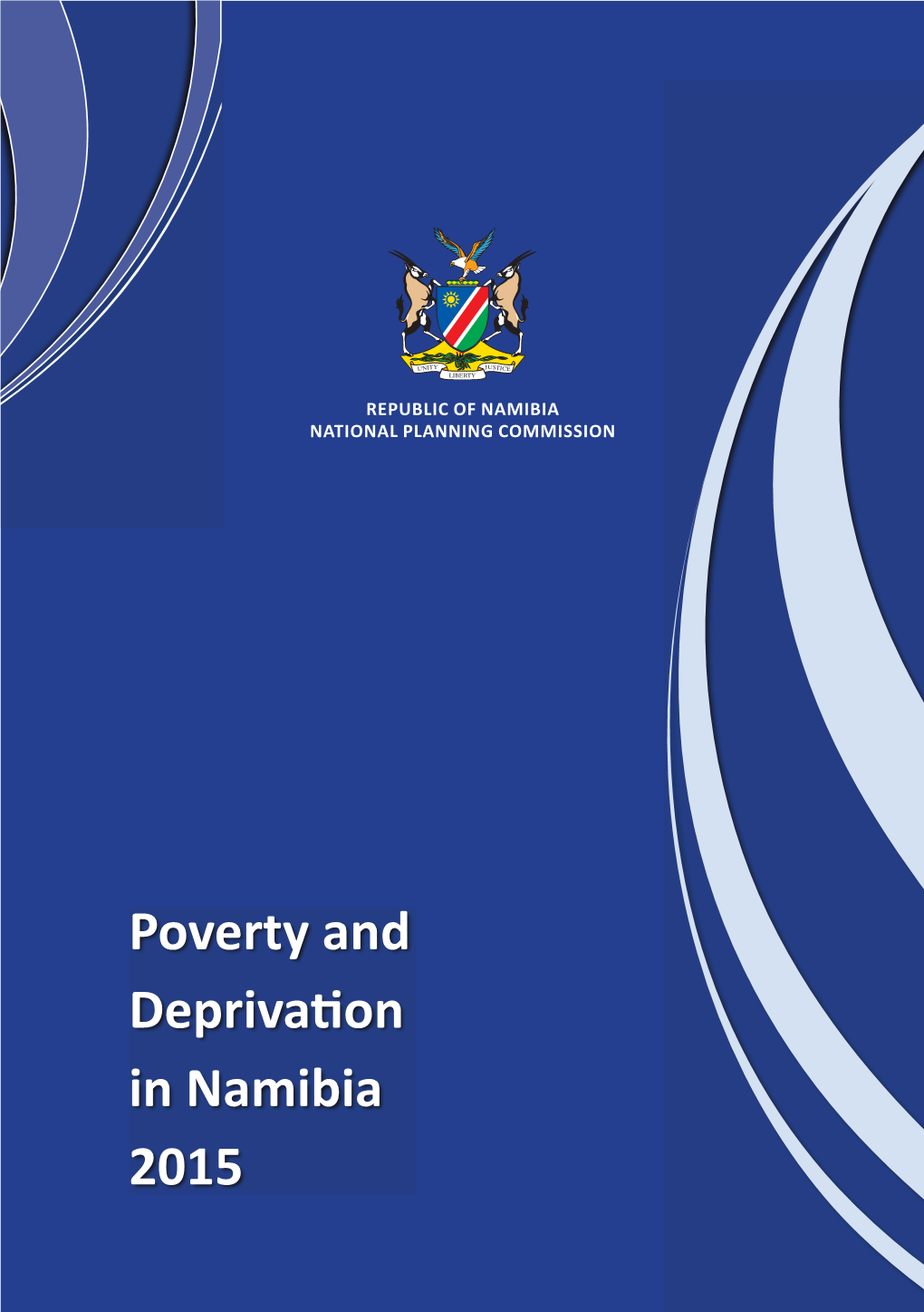 Poverty and Deprivation in Namibia 2015