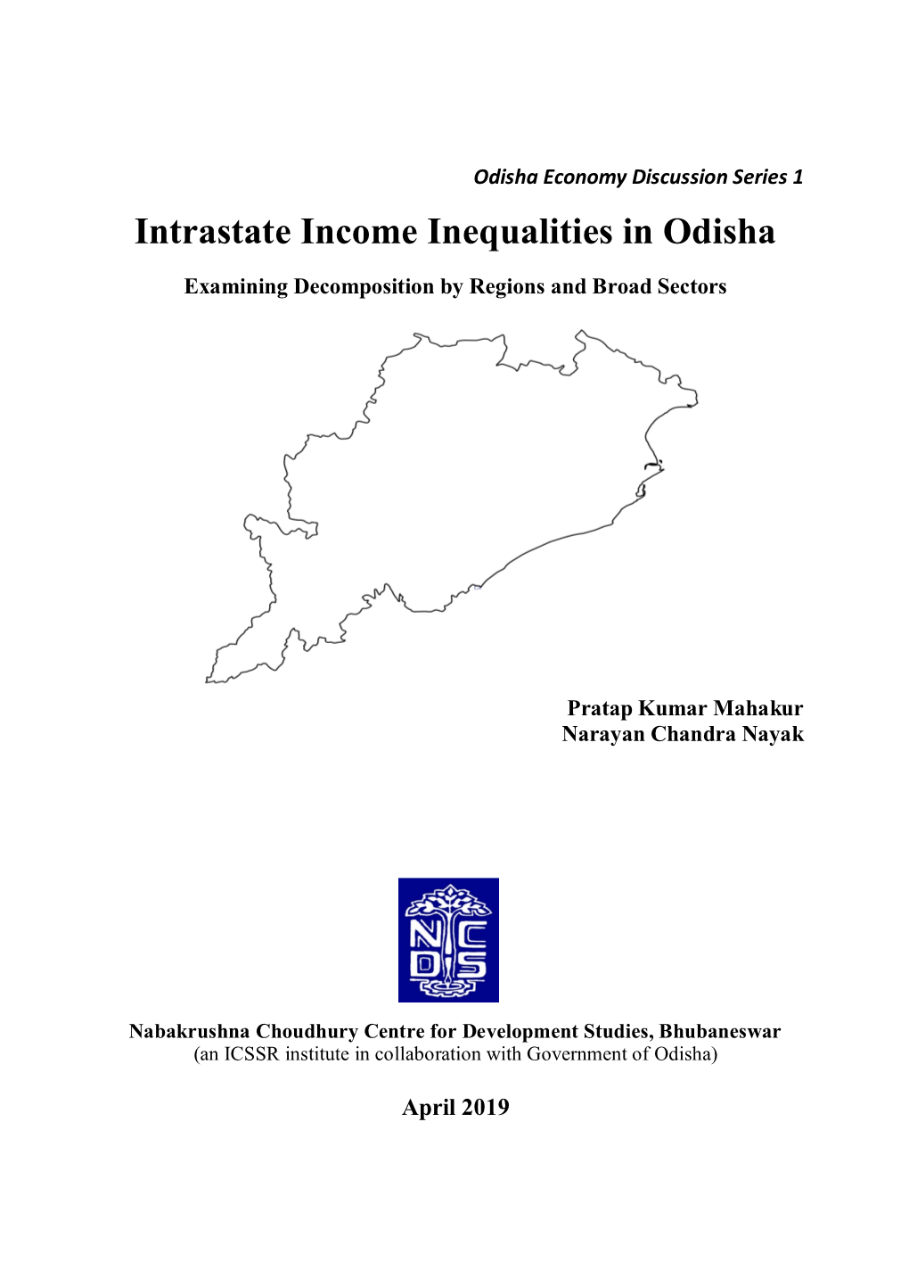 Intrastate Income Inequalities in Odisha
