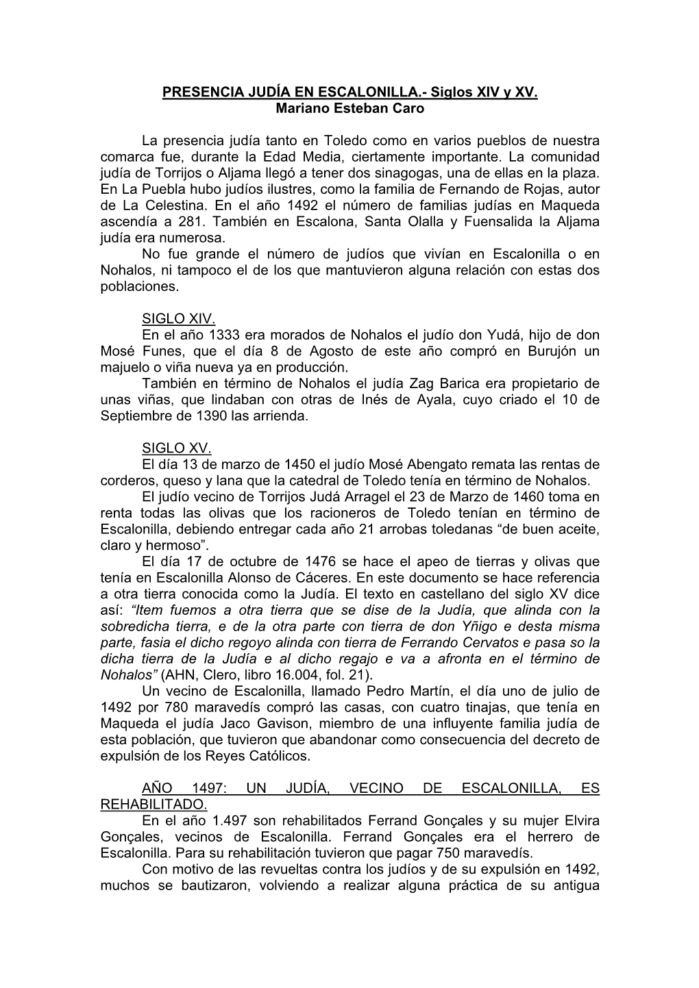 PRESENCIA JUDÍA EN ESCALONILLA.- Siglos XIV Y XV. Mariano Esteban Caro La Presencia Judía Tanto En Toledo Como En Varios Puebl