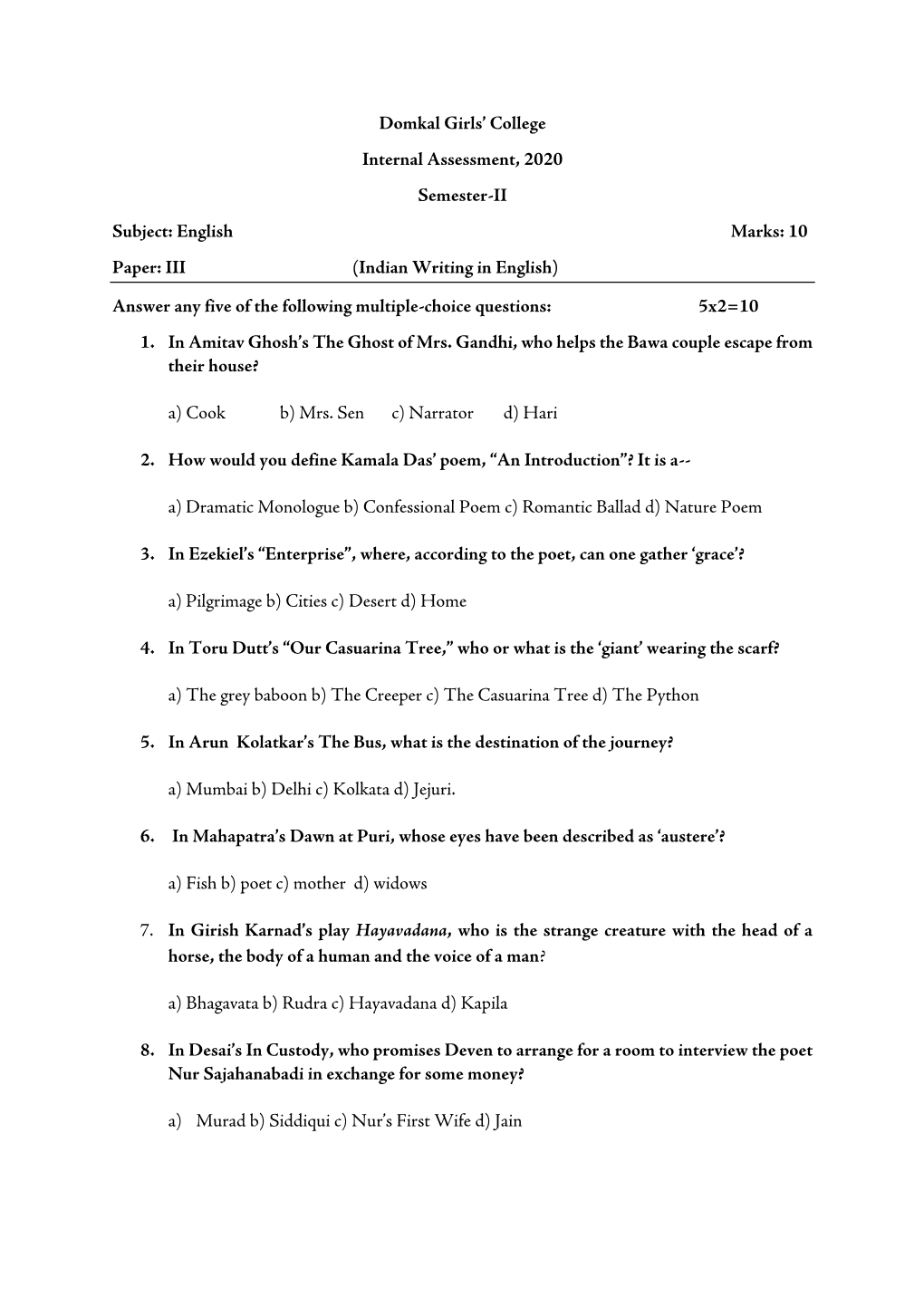 Domkal Girls' College Internal Assessment, 2020 Semester-II Subject: English