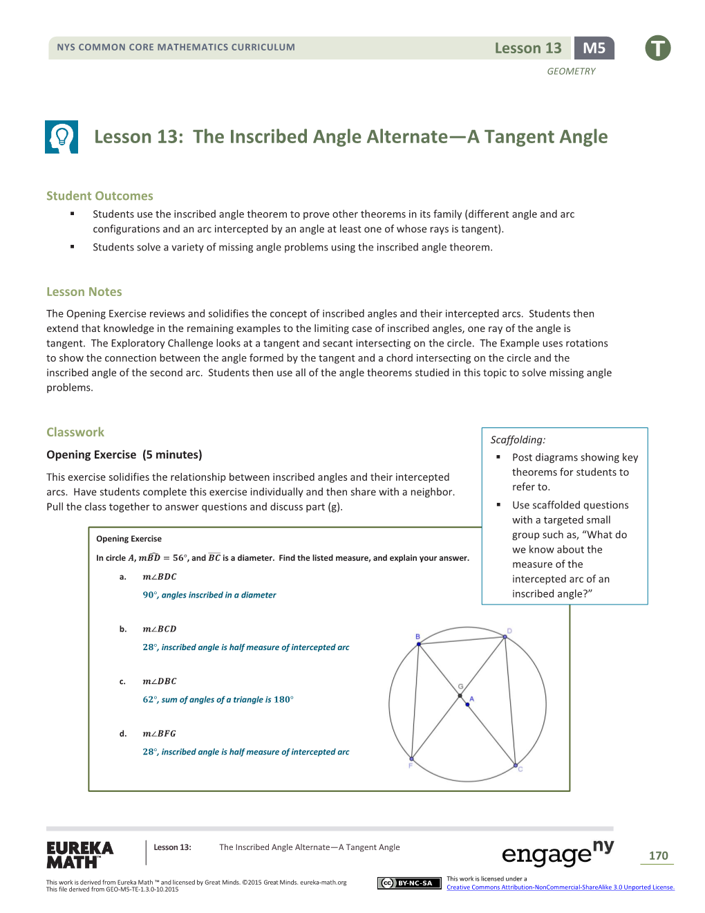 Lesson 13: the Inscribed Angle Alternate—A Tangent Angle