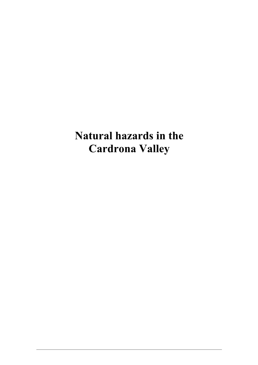 Natural Hazards in the Cardrona Valley