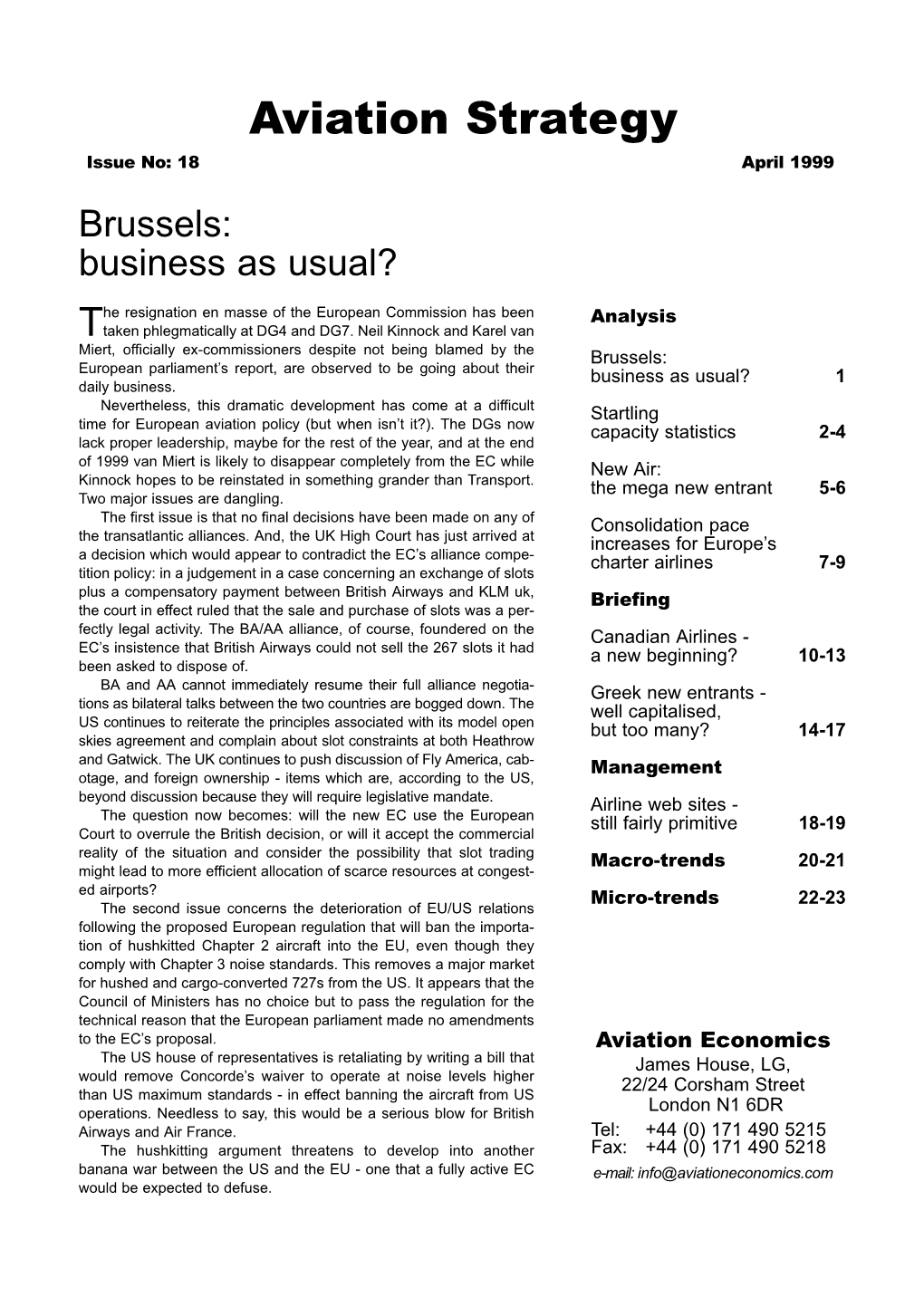 April 1999 Brussels: Business As Usual?