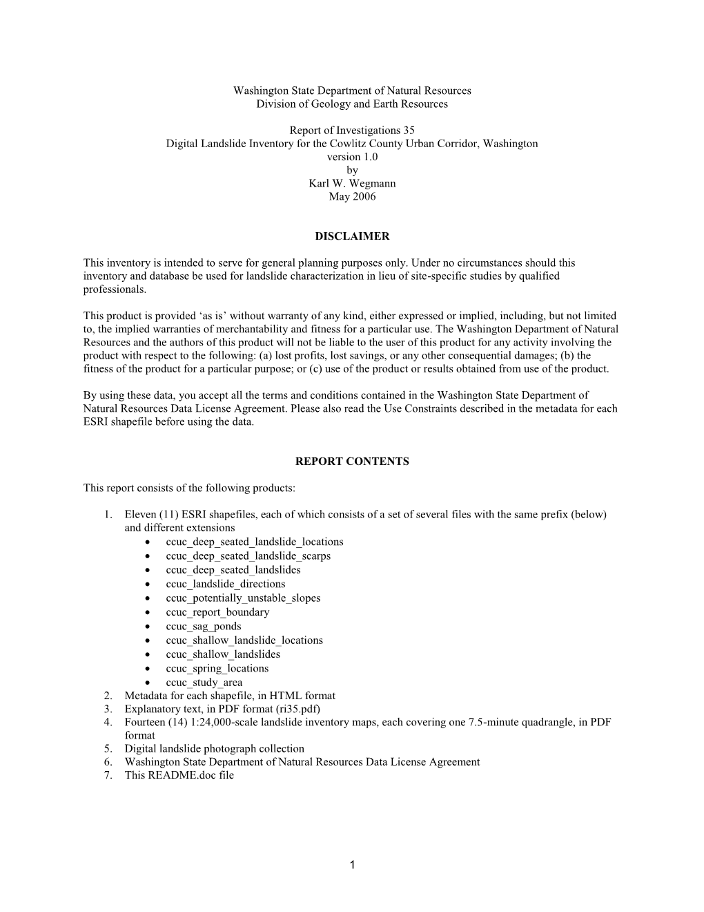 Digital Landslide Inventory for the Cowlitz County Urban Corridor, Washington Version 1.0 by Karl W