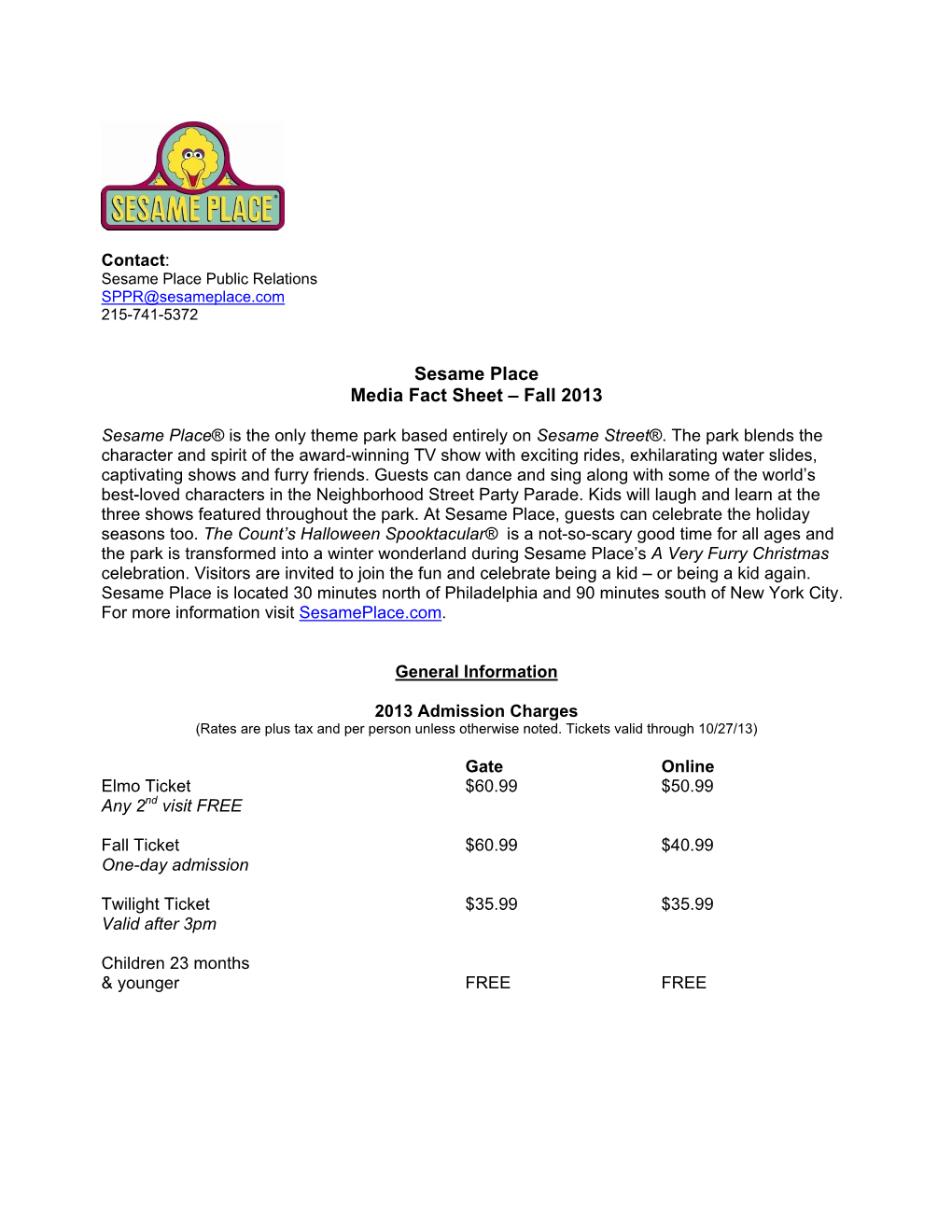 Sesame Place Media Fact Sheet – Fall 2013