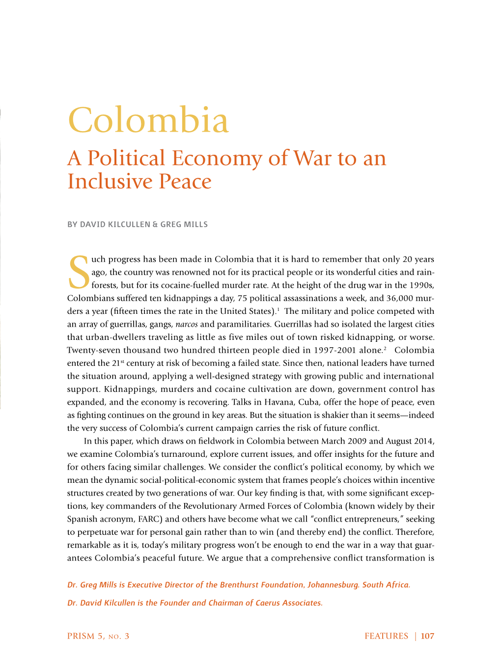 Colombia a Political Economy of War to an Inclusive Peace
