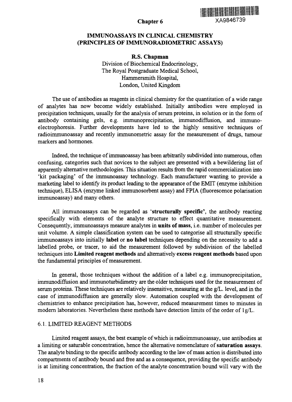 Chapter 6 XA9846739 IMMUNOASSAYS in CLINICAL CHEMISTRY (PRINCIPLES of IMMUNORADIOMETRIC ASSAYS) R.S. Chapman Division of Biochem