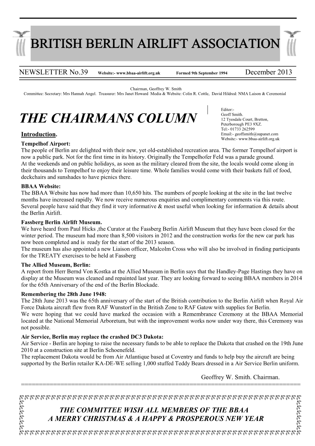 THE CHAIRMANS COLUMN Peterborough PE3 9XZ