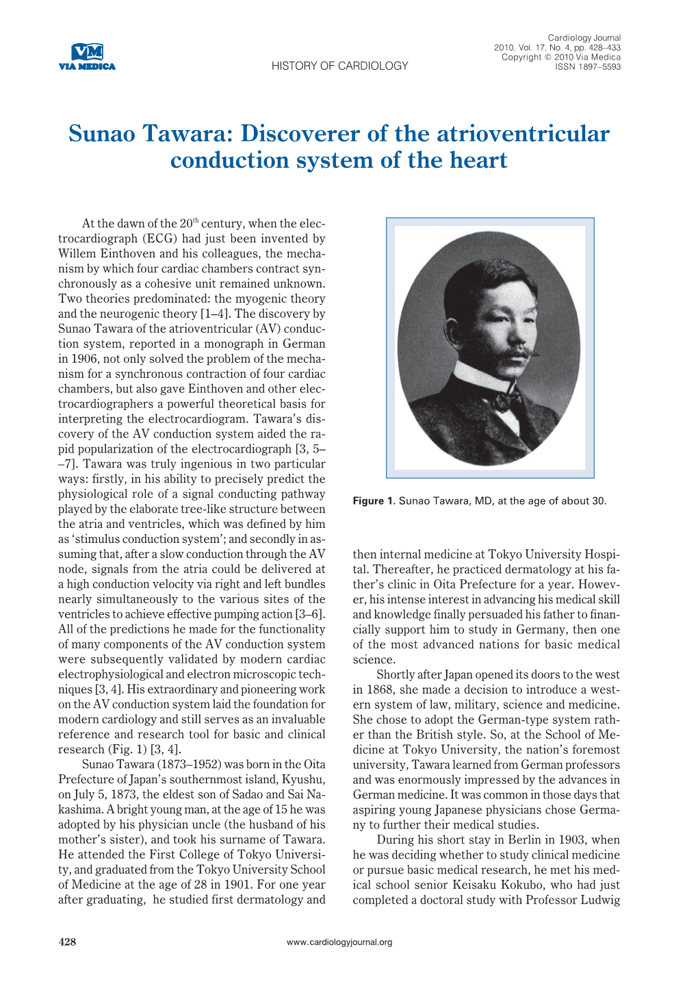 Sunao Tawara: Discoverer of the Atrioventricular Conduction System of the Heart