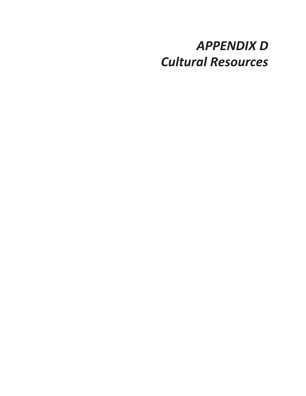 APPENDIX D Cultural Resources