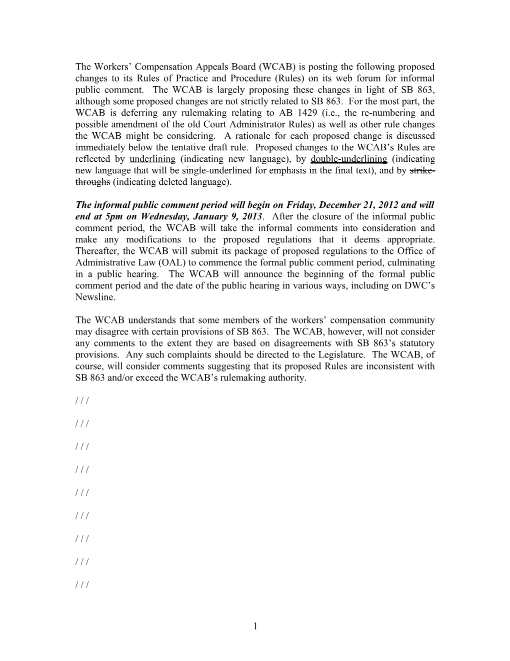 The Workers’ Compensation Appeals Board (WCAB) Is Posting The Following Set Of Tentative Proposed Changes To Its Regulations (I