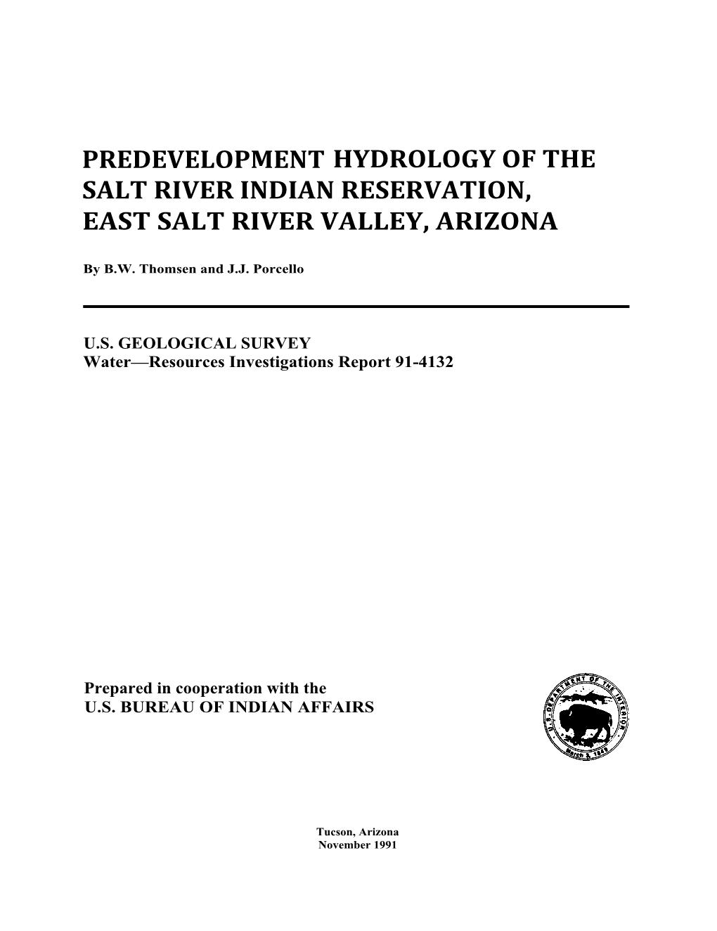 Predevelopment Hydrology of the Salt River Indian Reservation, East Salt River Valley, Arizona