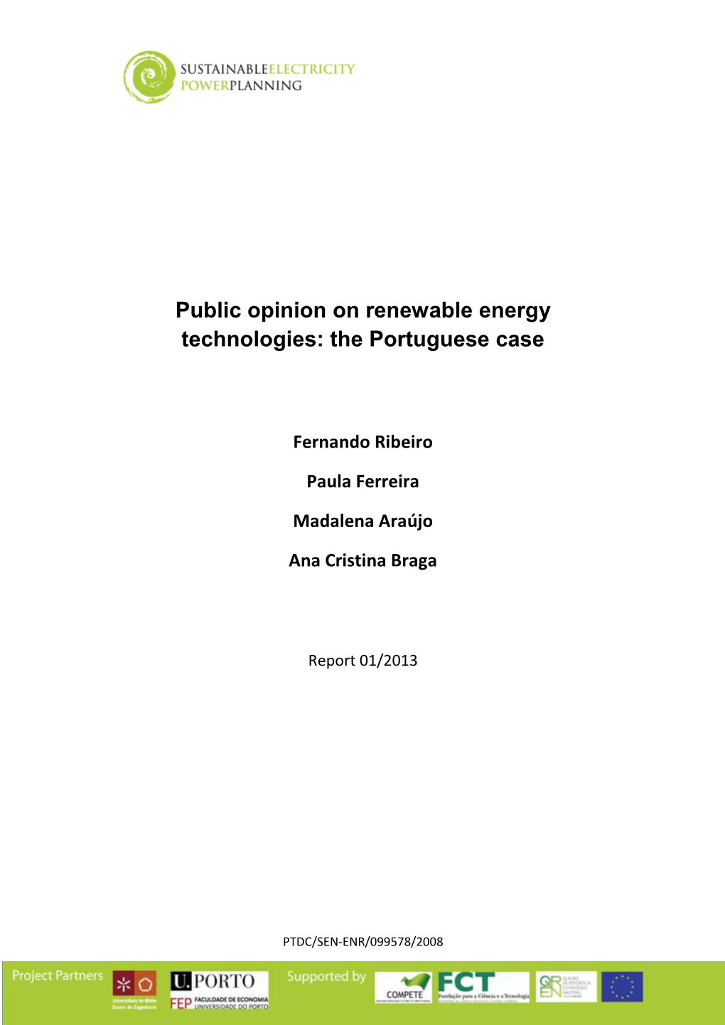 Public Opinion on Renewable Energy Technologies: the Portuguese Case