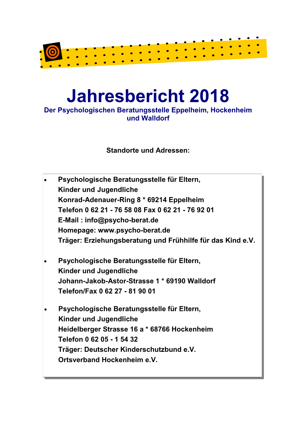 Jahresbericht 2018 Der Psychologischen Beratungsstelle Eppelheim, Hockenheim Und Walldorf
