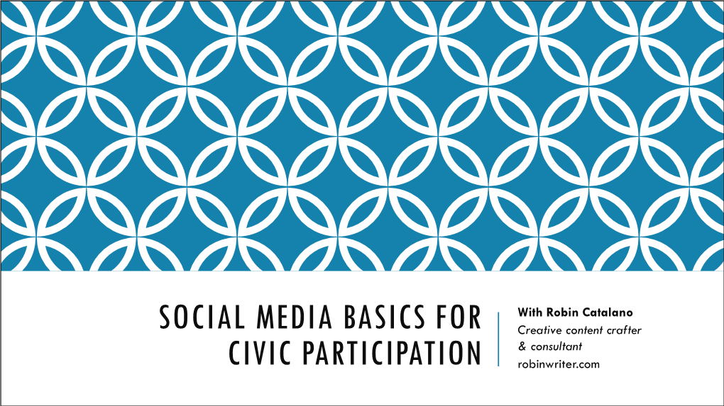 Social Media Basics for Civic Participation