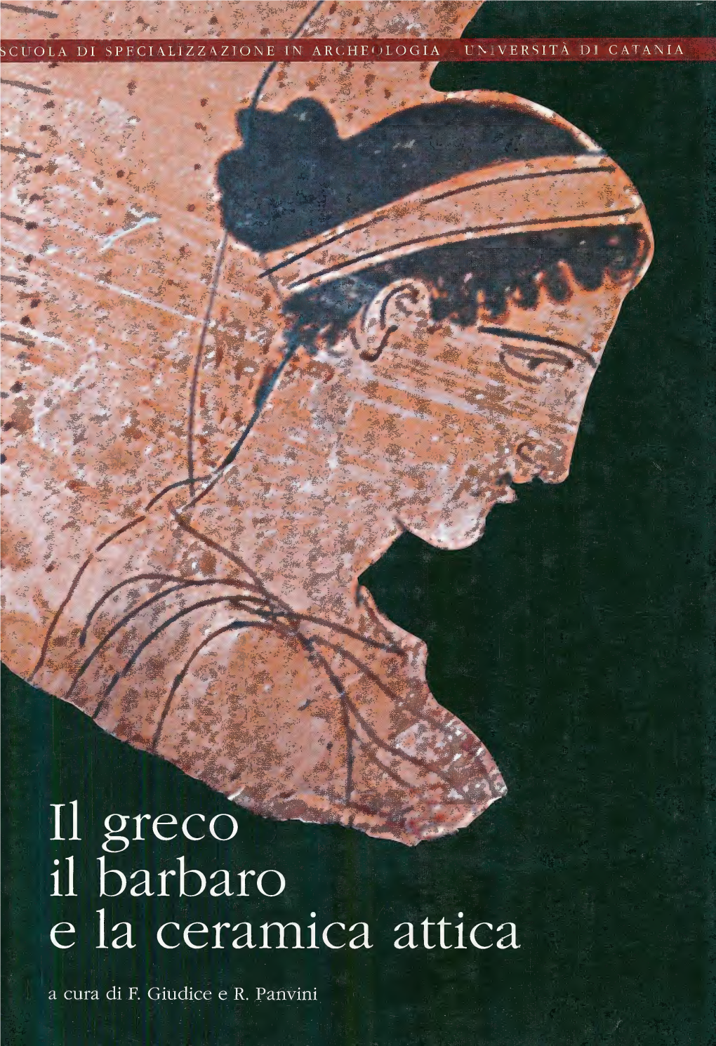 A Cura Di F. Giudice E R. Panvini IL GRECO, IL 1: ARBARO