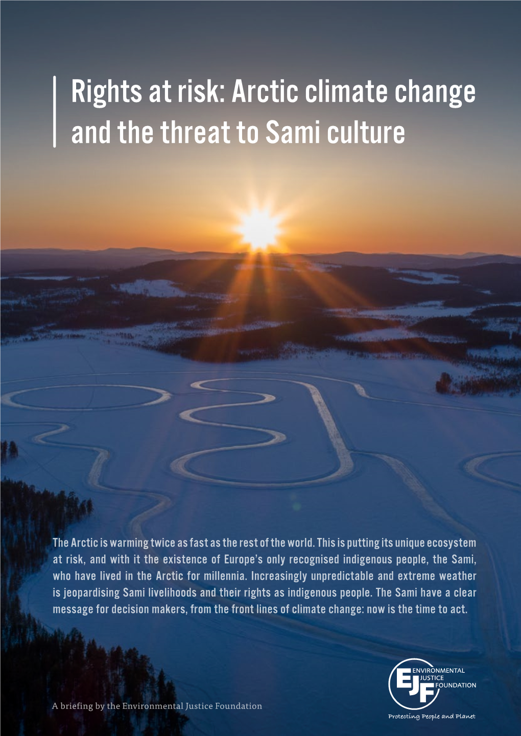Rights at Risk: Arctic Climate Change and the Threat to Sami Culture