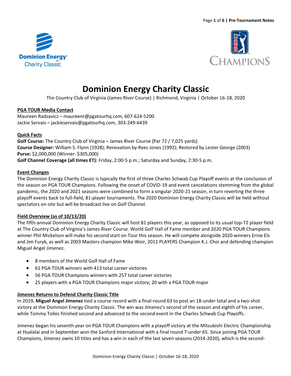 Dominion Energy Charity Classic the Country Club of Virginia (James River Course) | Richmond, Virginia | October 16-18, 2020