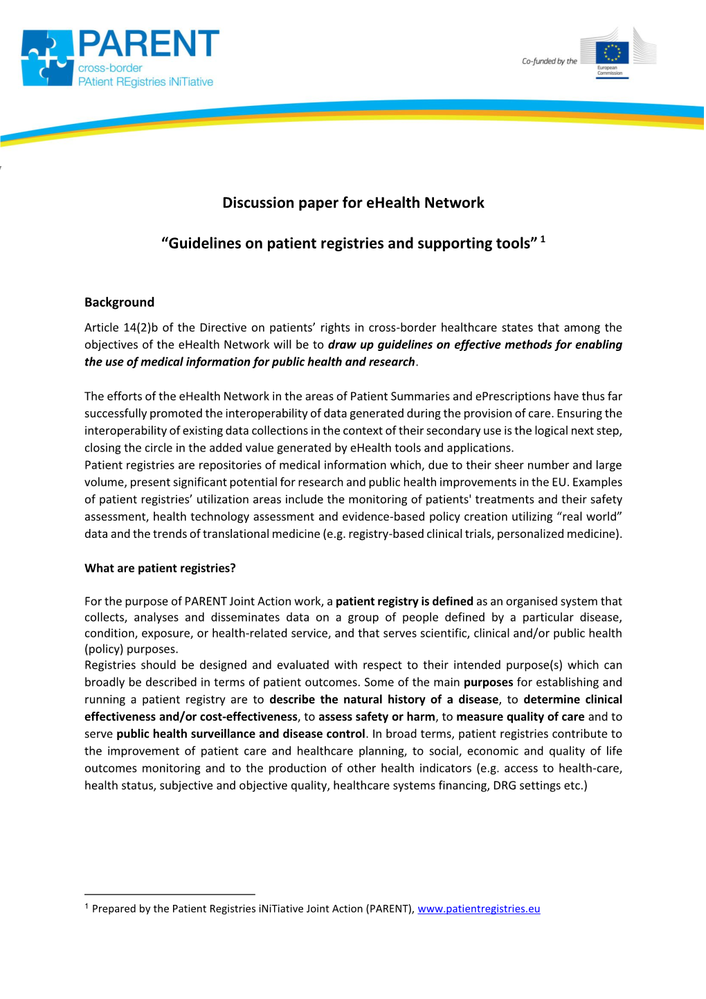 Discussion Paper for Ehealth Network “Guidelines on Patient Registries