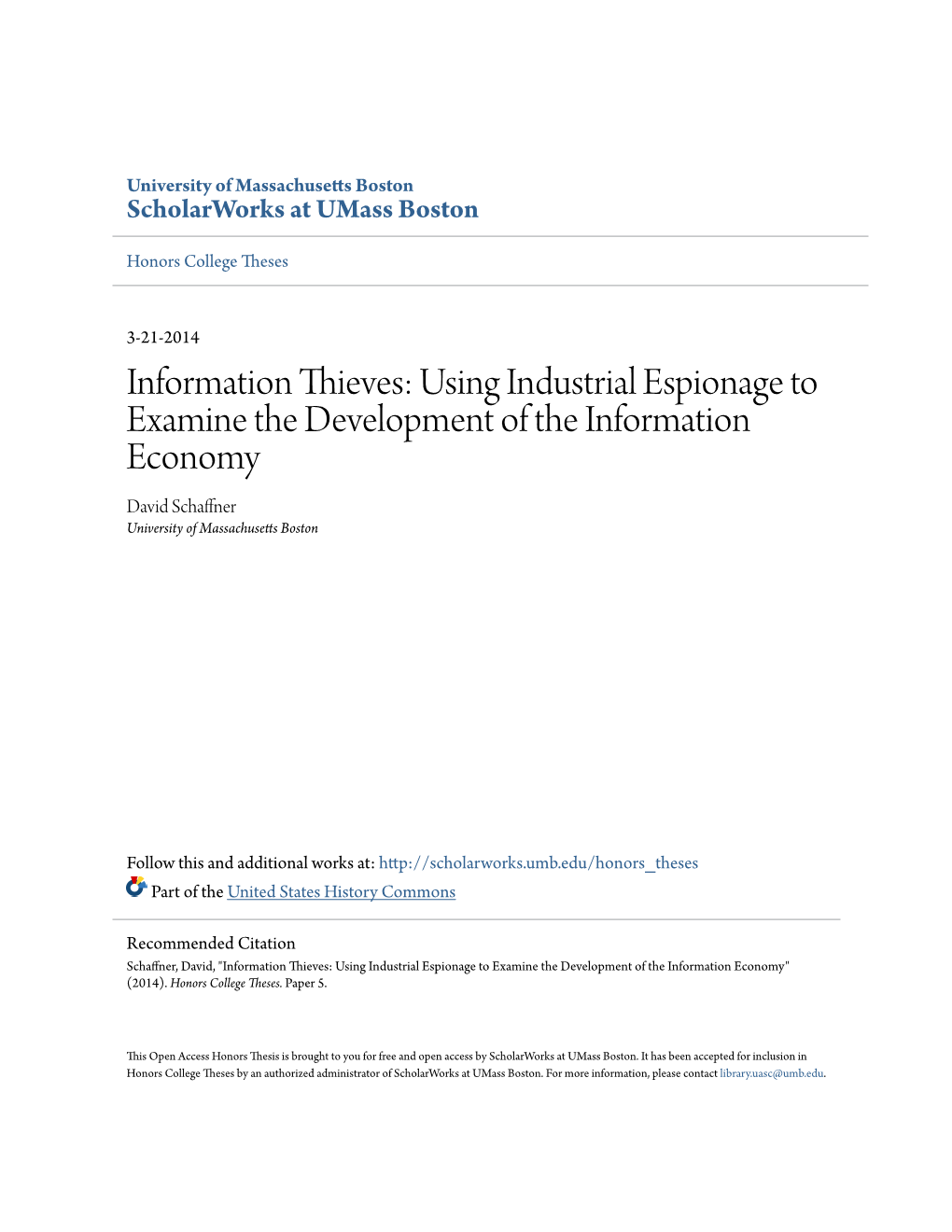 Using Industrial Espionage to Examine the Development of the Information Economy" (2014)