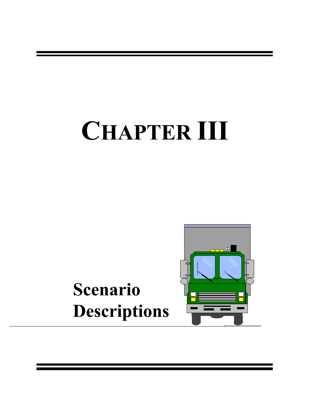 Comprehensive Truck Size and Weight Study Volume 3 Chapter 3