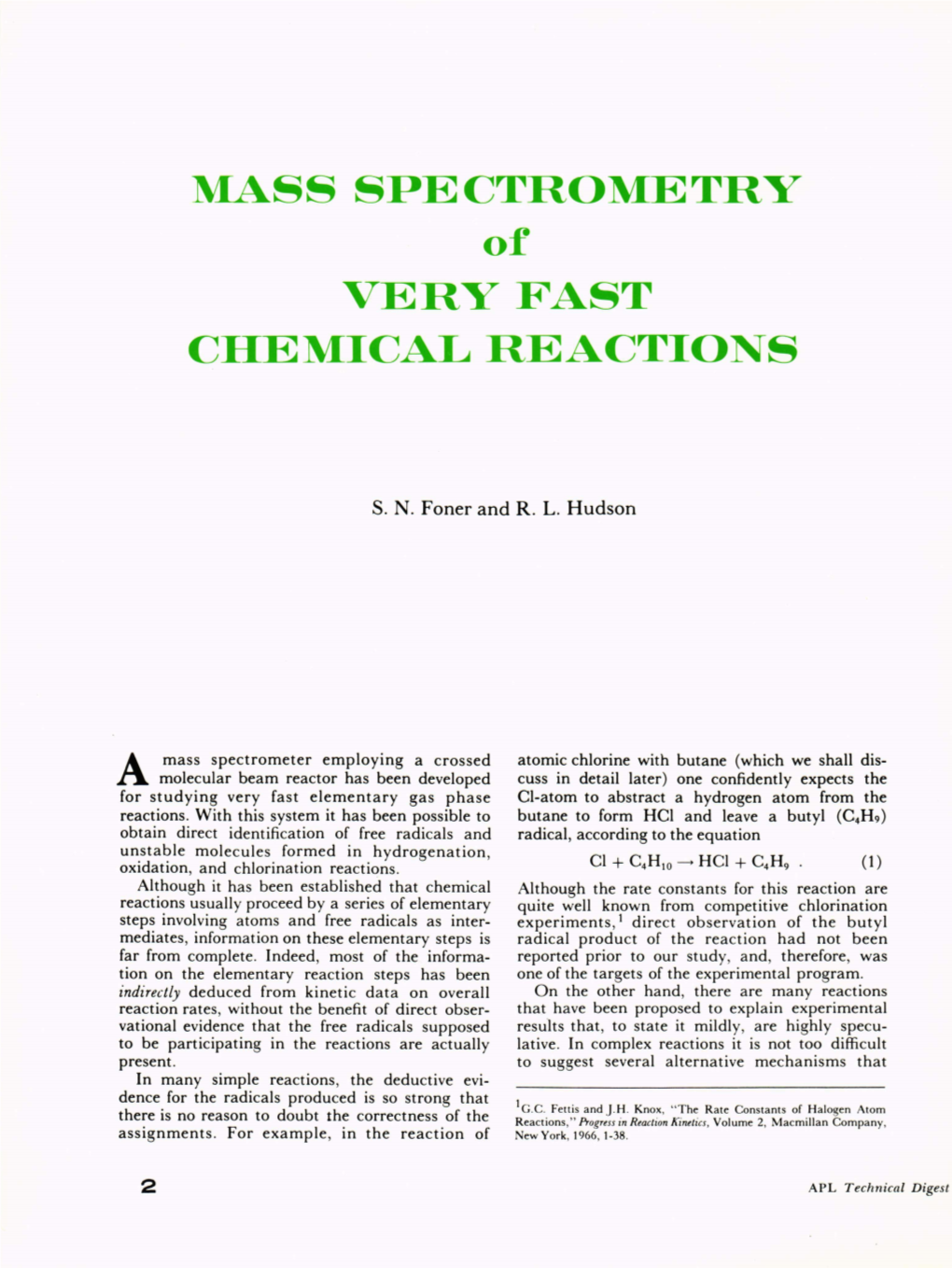 MASS SPECTROMETRY of VERY FAST CHEMICAL REACTIONS