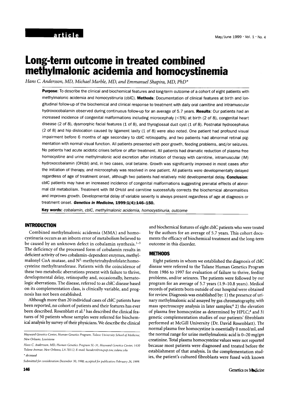 Long-Term Outcome in Treated Combined Methylmalonic Acidemia and Homocystinemia Hans C