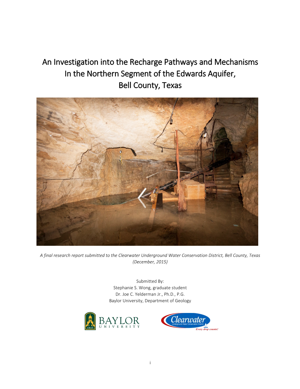 An Investigation Into the Recharge Pathways and Mechanisms in the Northern Segment of the Edwards Aquifer, Bell County, Texas