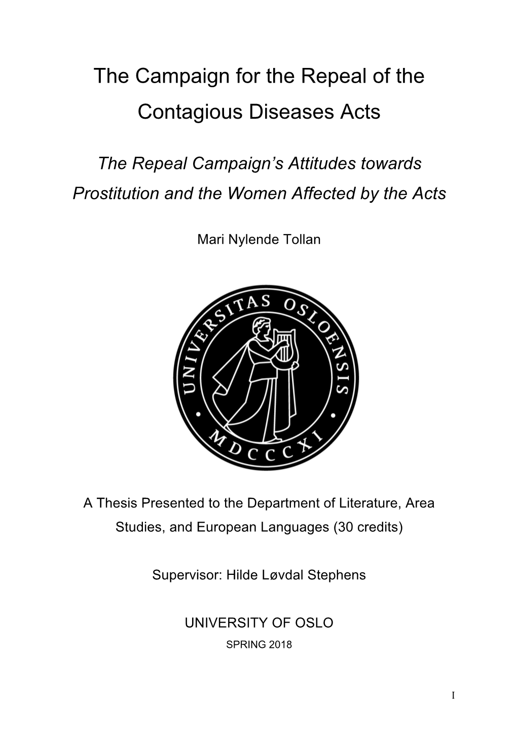 The Campaign for the Repeal of the Contagious Diseases Acts