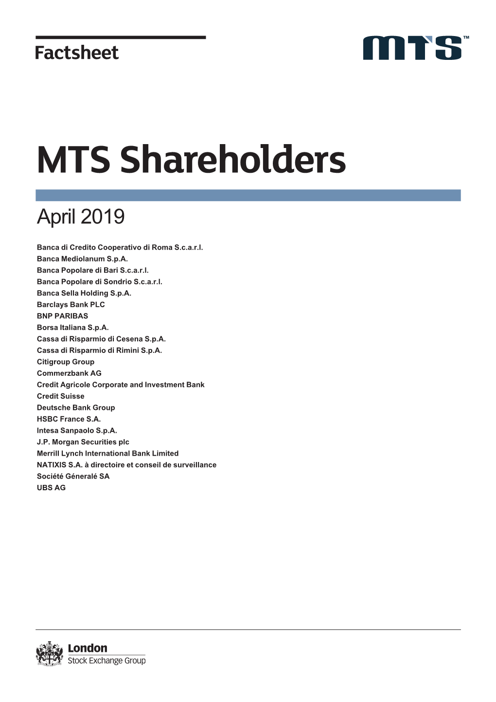MTS Shareholders