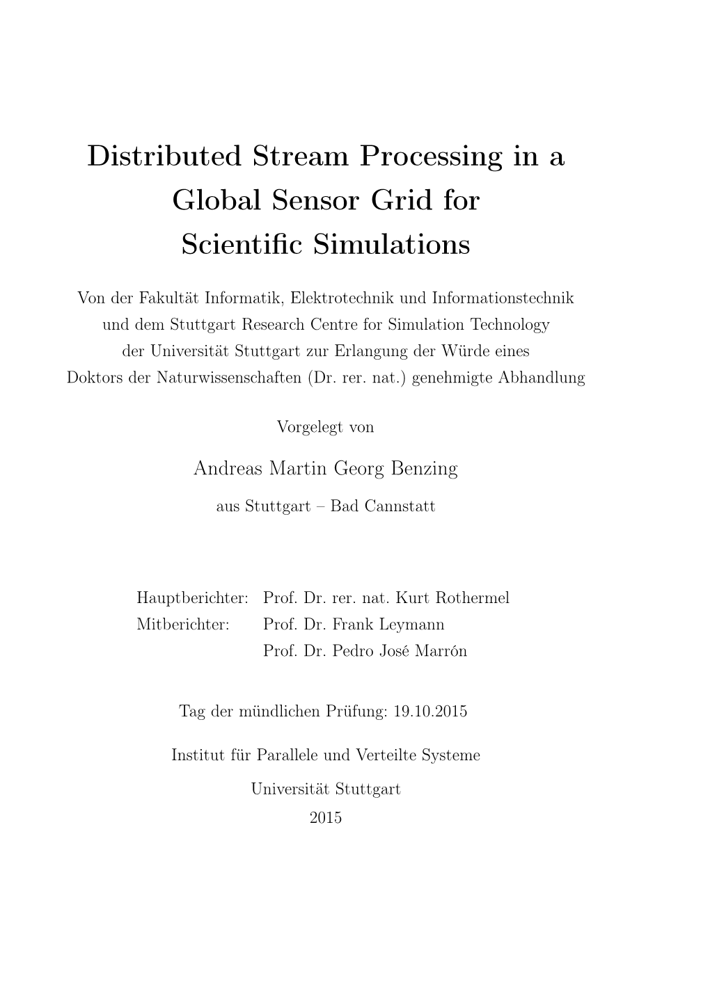 Distributed Stream Processing in a Global Sensor Grid for Scientific Simulations