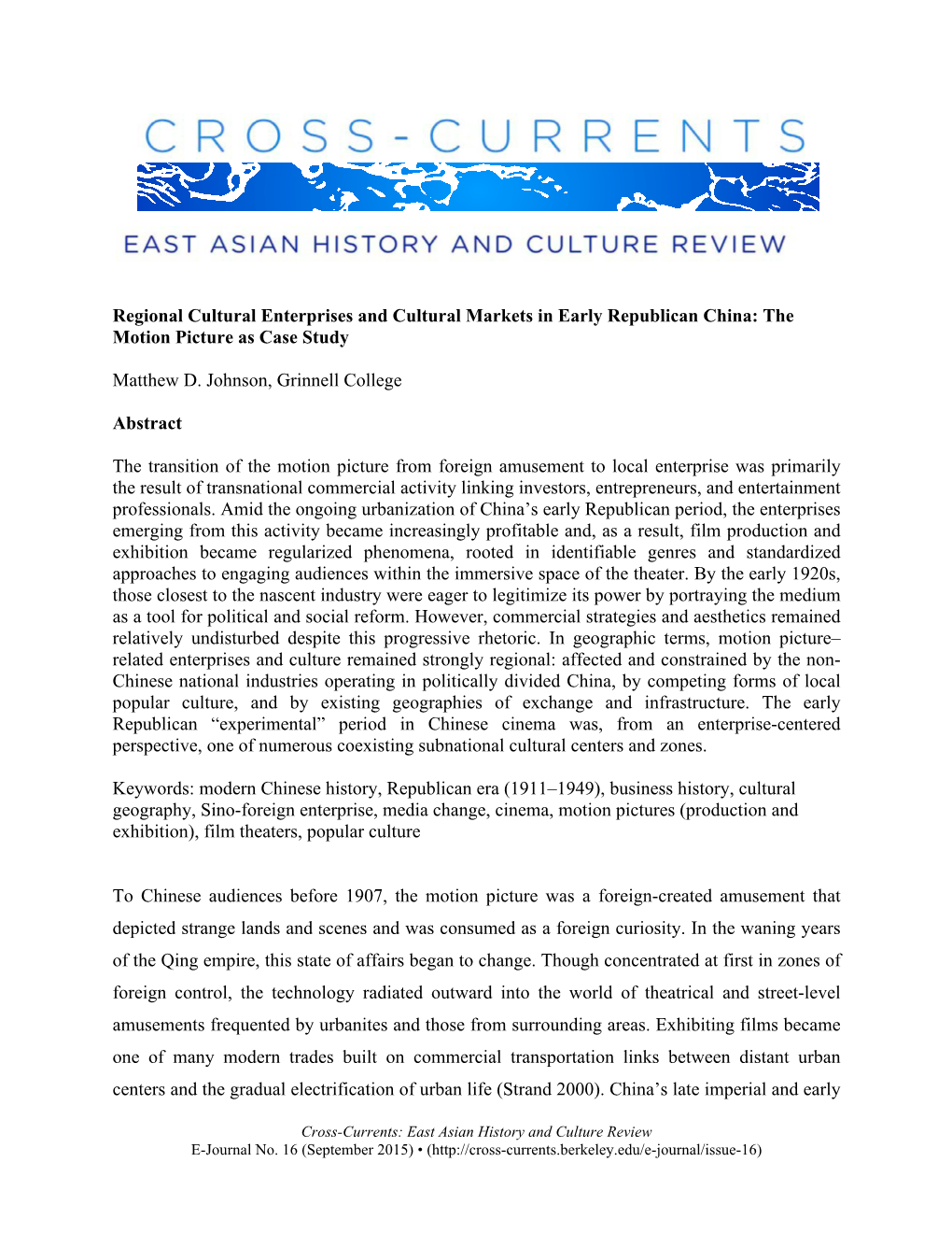 Regional Cultural Enterprises and Cultural Markets in Early Republican China: the Motion Picture As Case Study