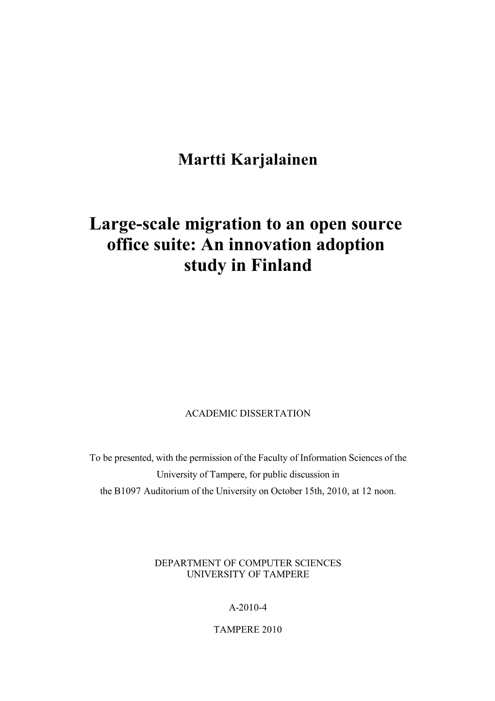 Large-Scale Migration to an Open Source Office Suite: an Innovation Adoption Study in Finland