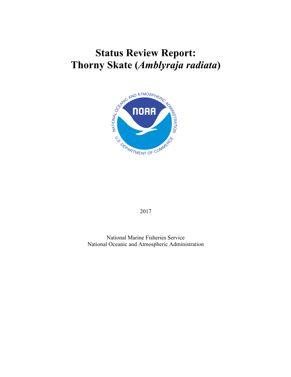 Status Review Report: Thorny Skate (Amblyraja Radiata)