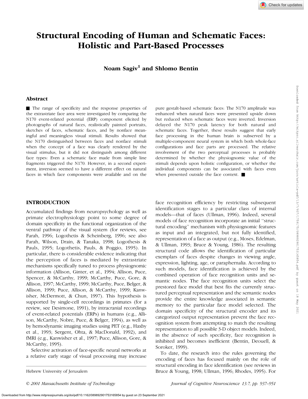 Structural Encoding of Human and Schematic Faces: Holistic and Part-Based Processes