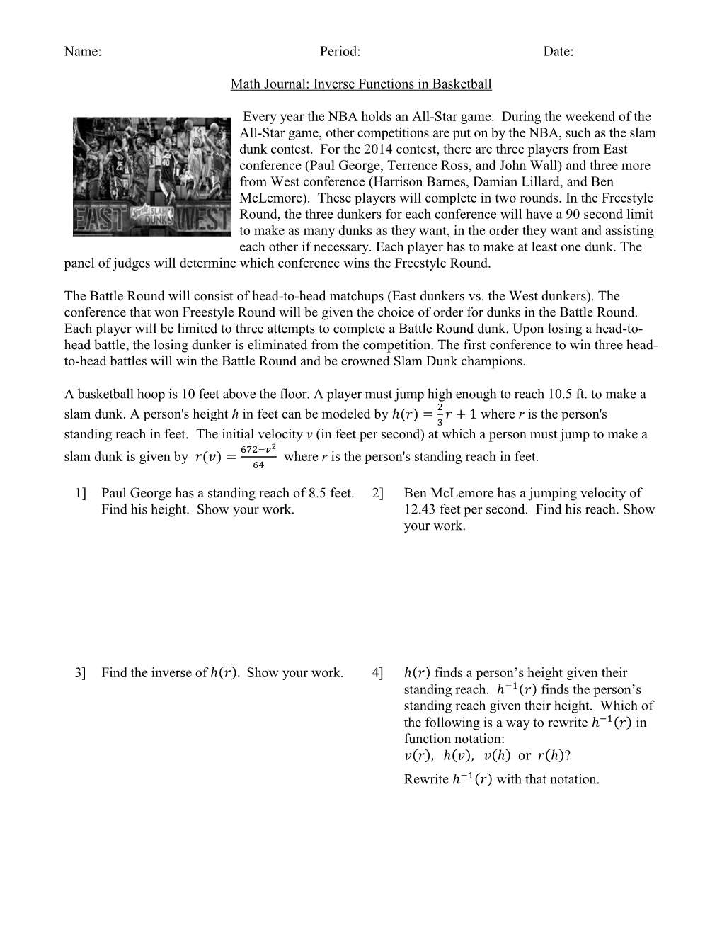 Name: Period: Date: Math Journal: Inverse Functions in Basketball