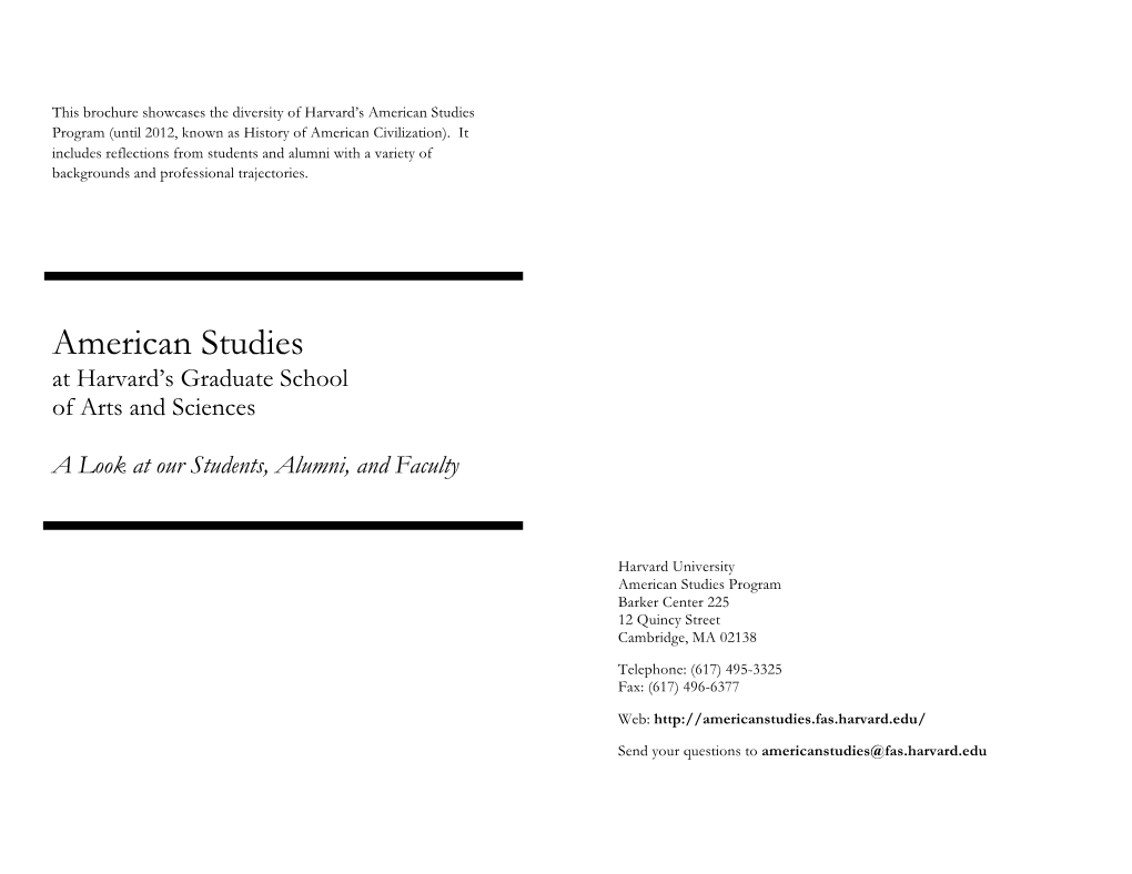 American Studies – the Graduate School of Arts and Sciences At