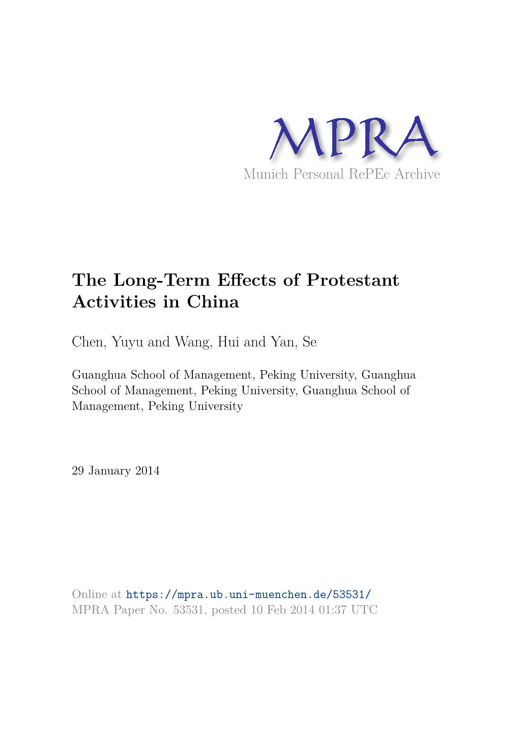 The Long-Term Effects of Protestant Activities in China*