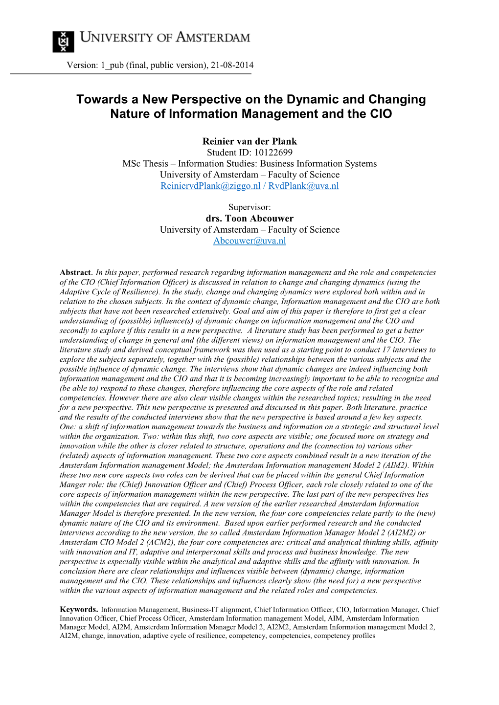 Towards a New Perspective on the Dynamic and Changing Nature of Information Management and the CIO