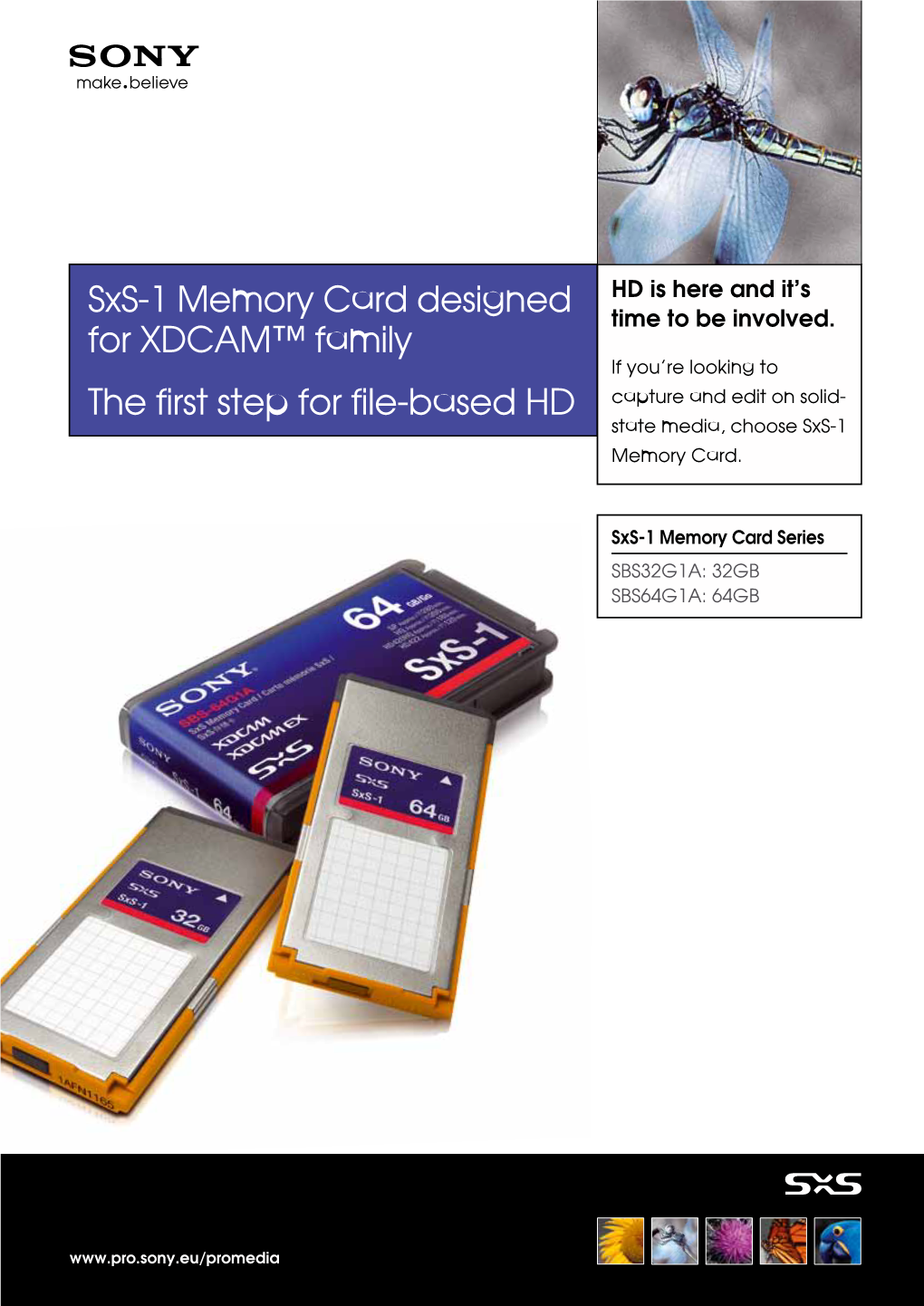 Sxs-1 Memory Card Designed for XDCAM™ Family the First Step For