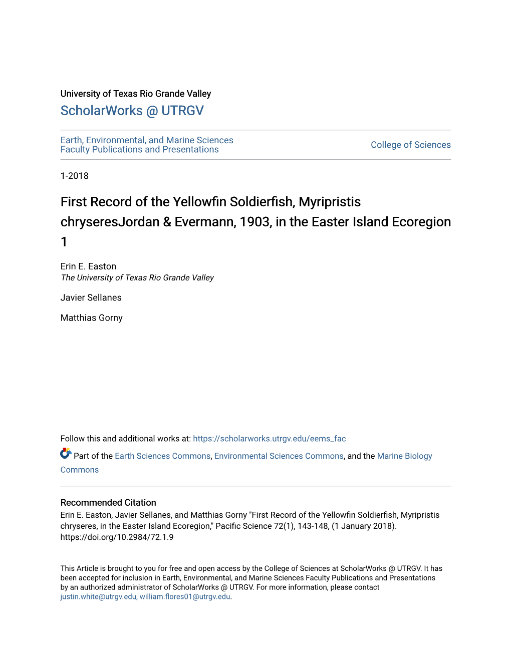 First Record of the Yellowfin Soldierfish, Myripristis Chryseresjordan & Evermann, 1903, in the Easter Island Ecoregion 1