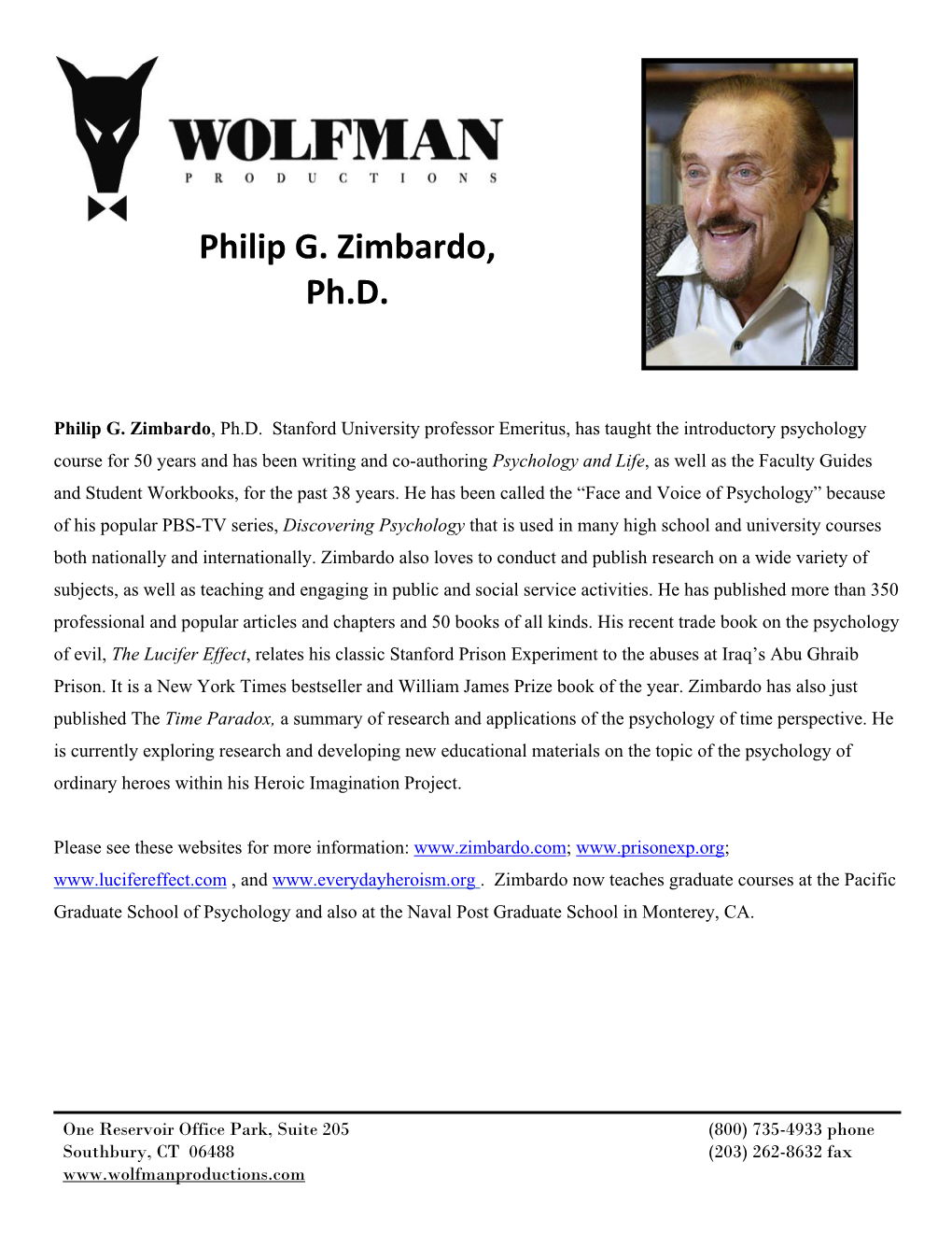 Biography: Philip Zimbardo, Ph.D., Wolfman Productions