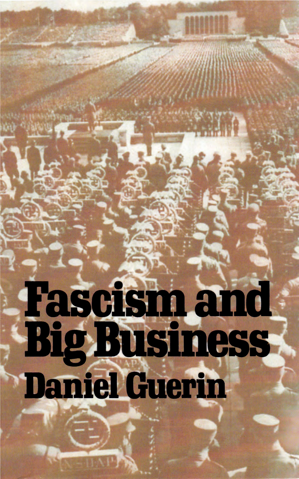 Daniel Guerin, Fascism and Big Business