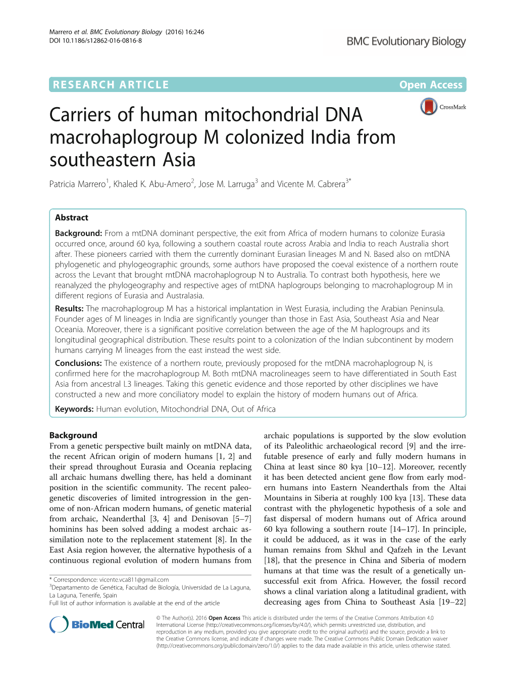 Carriers of Human Mitochondrial DNA Macrohaplogroup M Colonized India from Southeastern Asia Patricia Marrero1, Khaled K