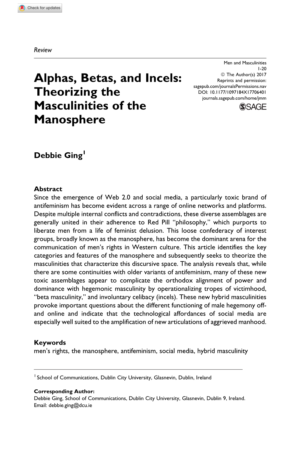 Alphas, Betas, and Incels: Theorizing the Masculinities of the Manosphere