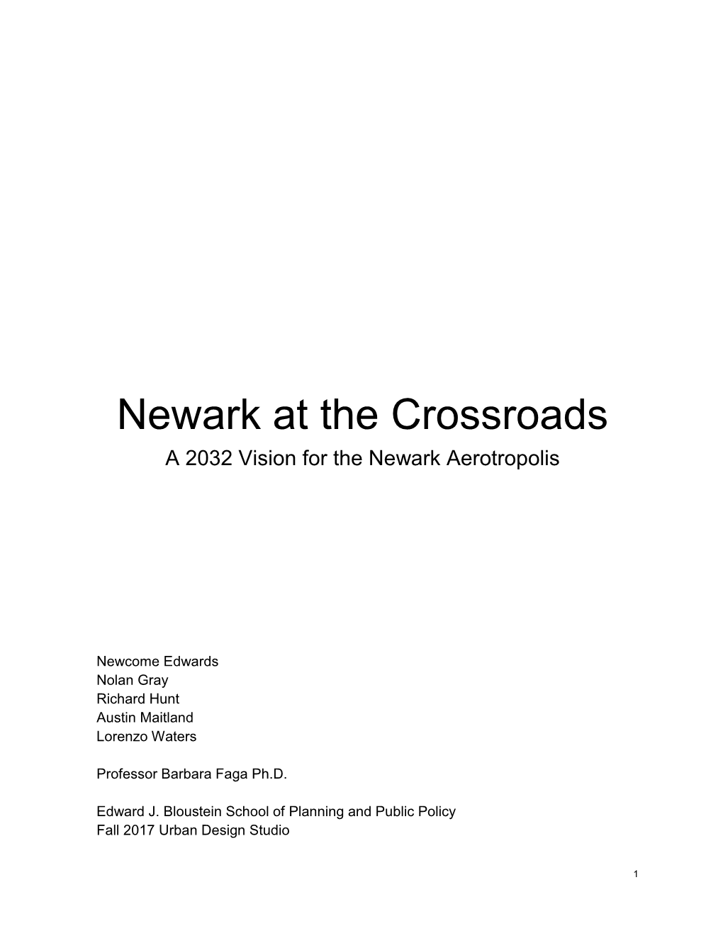 Newark at the Crossroads a 2032 Vision for the Newark Aerotropolis