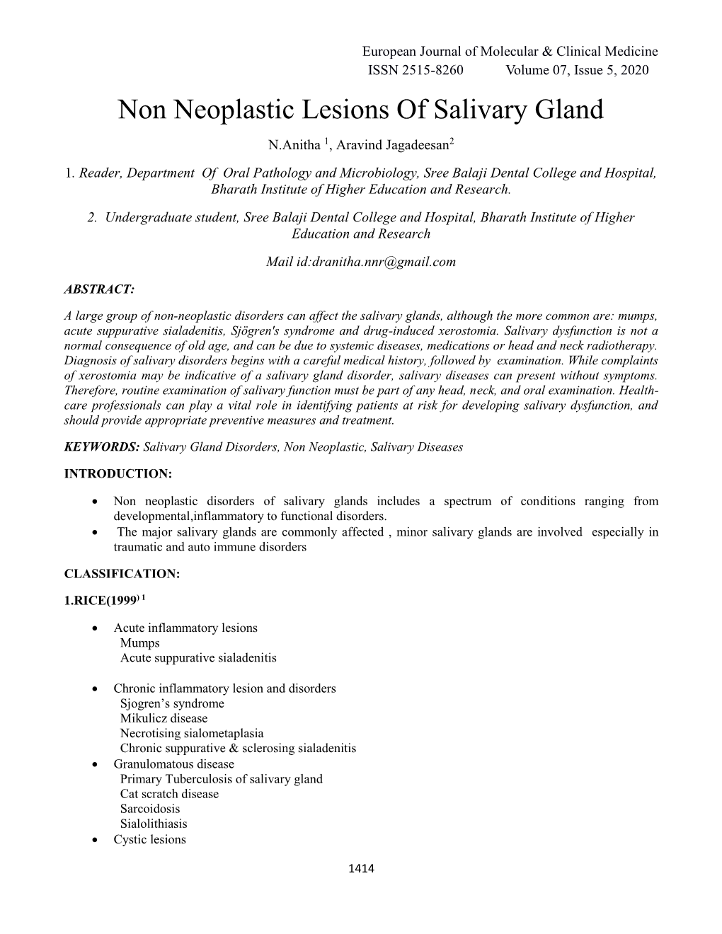 Non Neoplastic Lesions of Salivary Gland N.Anitha 1, Aravind Jagadeesan2 1