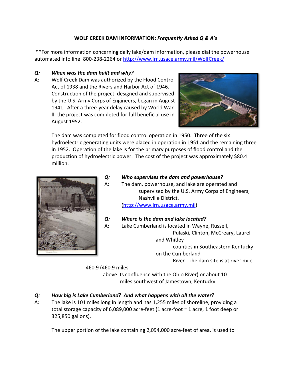 WOLF CREEK DAM INFORMATION: Frequently Asked Q & A's **For